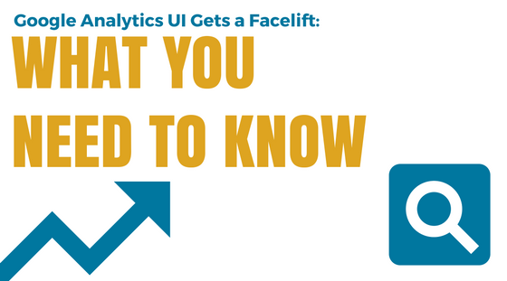 Google Analytics UI Gets a Facelift- Google Analytics UI Gets a Facelift-