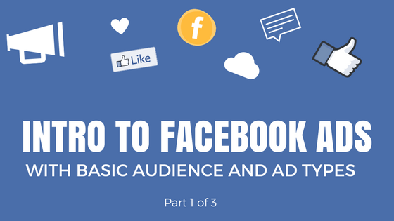 A Breakdown of Facebook Ad Types