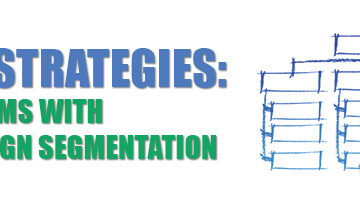 problems with campaign segmentation problems with campaign segmentation