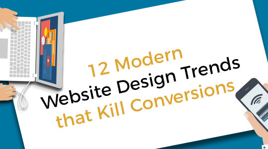 12 modern website designs that kill conversions