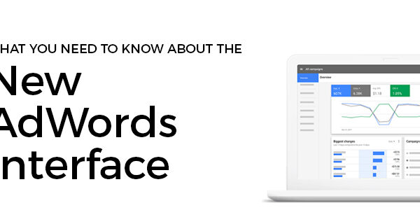 what you need to know about the new adwords interface what you need to know about the new adwords interface