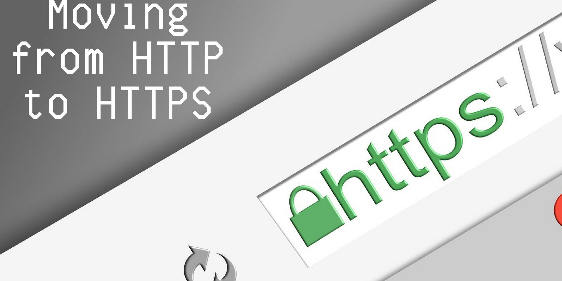 From HTTP to HTTPS