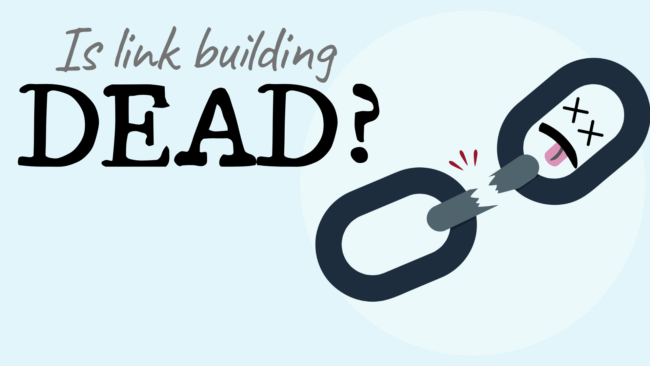Link building dead (1)
